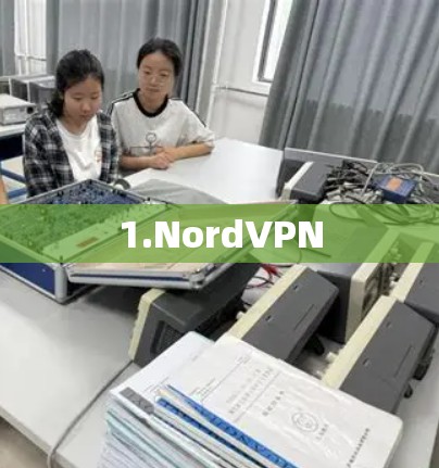 1.NordVPN 1.NordVPN